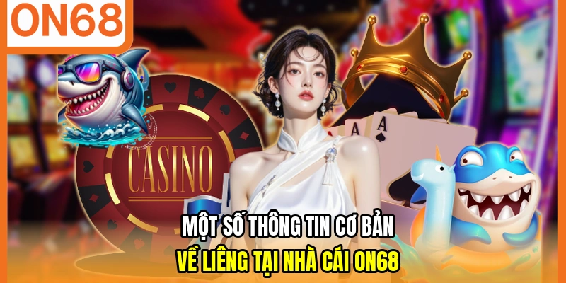 Một số thông tin cơ bản về liêng tại nhà cái ON68